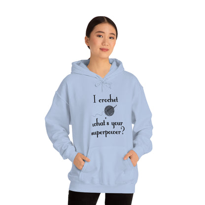 "I Crochet What's Your Superpower?" Graphic Hoodie - Warmed