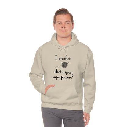 "I Crochet What's Your Superpower?" Graphic Hoodie - Warmed