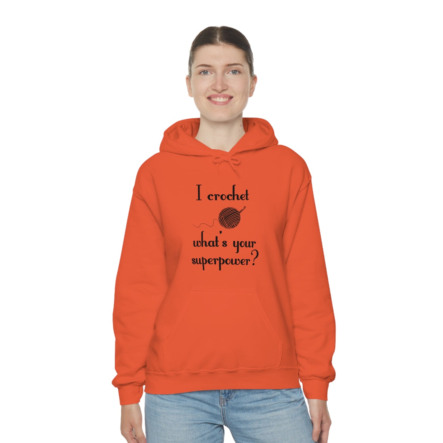 "I Crochet What's Your Superpower?" Graphic Hoodie - Warmed